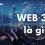 Web 3.0 là gì?